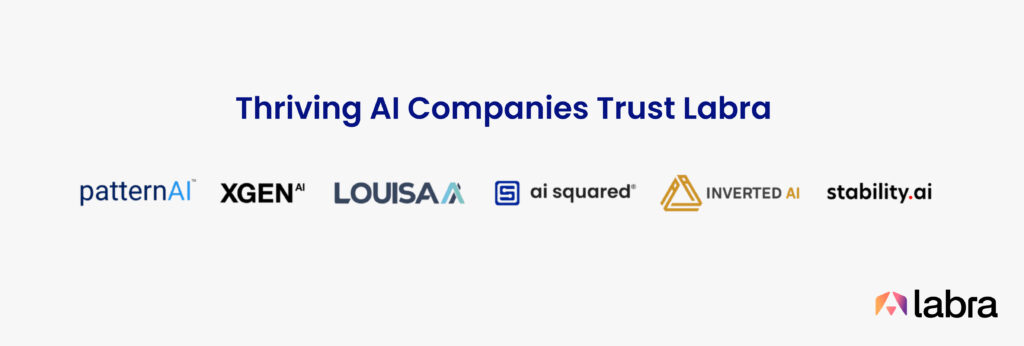 Thriving AI companies trust Labra