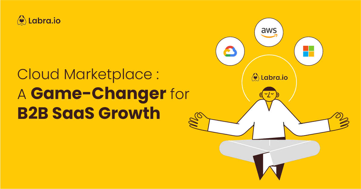 Cloud Marketplace for B2B SaaS growth